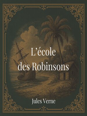 cover image of L'école des Robinsons